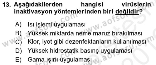 Gıda Güvenliğinin Temel Prensipleri Dersi 2018 - 2019 Yılı (Vize) Ara Sınav Soruları 13. Soru