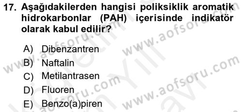 Gıda Güvenliğinin Temel Prensipleri Dersi 2018 - 2019 Yılı (Vize) Ara Sınav Soruları 17. Soru