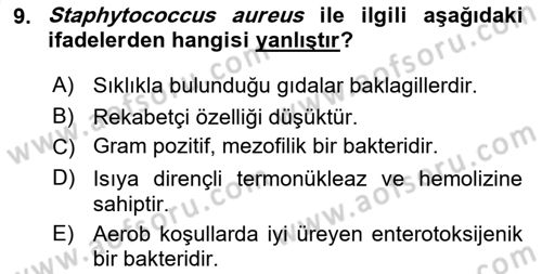 Gıda Güvenliğinin Temel Prensipleri Dersi 2018 - 2019 Yılı (Vize) Ara Sınav Soruları 9. Soru