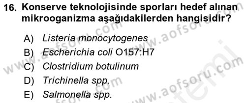 Gıda Güvenliğinin Temel Prensipleri Dersi 2018 - 2019 Yılı (Final) Dönem Sonu Sınav Soruları 16. Soru