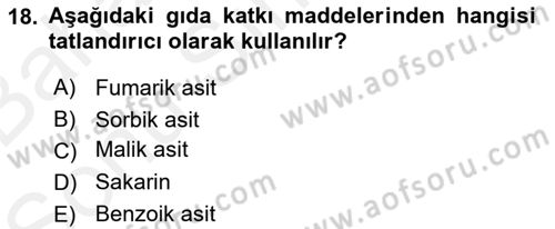 Gıda Güvenliğinin Temel Prensipleri Dersi 2018 - 2019 Yılı (Final) Dönem Sonu Sınav Soruları 18. Soru