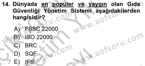 Gıda Güvenliğinin Temel Prensipleri Dersi 2018 - 2019 Yılı Yaz Okulu Sınav Soruları 14. Soru