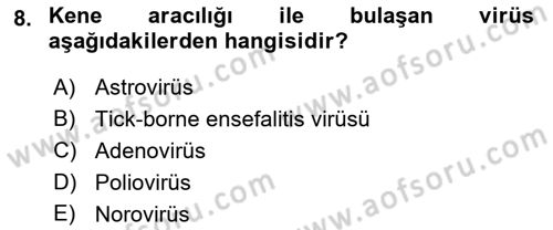 Gıda Güvenliğinin Temel Prensipleri Dersi 2018 - 2019 Yılı Yaz Okulu Sınav Soruları 8. Soru