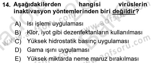 Gıda Güvenliğinin Temel Prensipleri Dersi 2021 - 2022 Yılı (Vize) Ara Sınav Soruları 14. Soru
