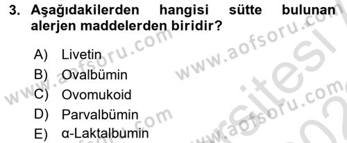 Gıda Güvenliğinin Temel Prensipleri Dersi 2021 - 2022 Yılı (Vize) Ara Sınav Soruları 3. Soru