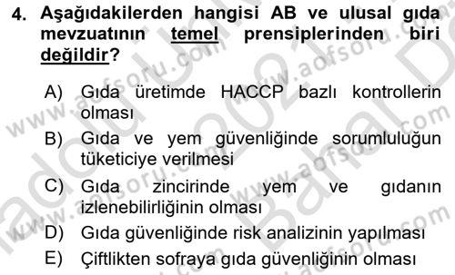 Gıda Güvenliğinin Temel Prensipleri Dersi 2021 - 2022 Yılı (Vize) Ara Sınav Soruları 4. Soru
