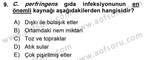 Gıda Güvenliğinin Temel Prensipleri Dersi 2021 - 2022 Yılı (Vize) Ara Sınav Soruları 9. Soru