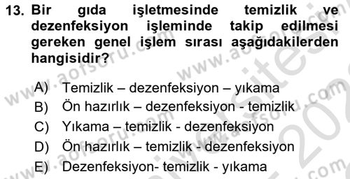Gıda Güvenliğinin Temel Prensipleri Dersi 2021 - 2022 Yılı Yaz Okulu Sınav Soruları 13. Soru