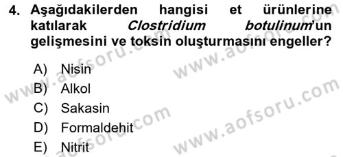 Gıda Güvenliğinin Temel Prensipleri Dersi 2022 - 2023 Yılı Yaz Okulu Sınav Soruları 4. Soru
