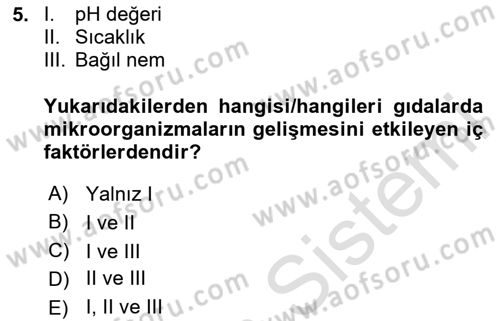 Gıda Güvenliğinin Temel Prensipleri Dersi 2023 - 2024 Yılı (Vize) Ara Sınav Soruları 5. Soru