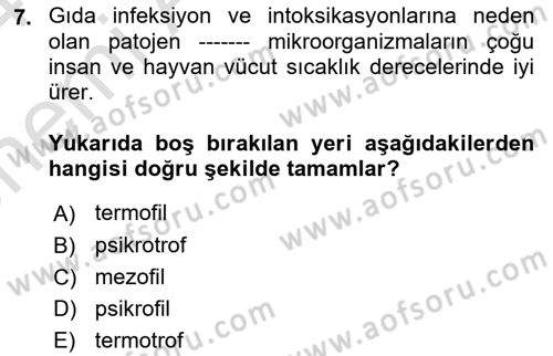 Gıda Güvenliğinin Temel Prensipleri Dersi 2023 - 2024 Yılı (Vize) Ara Sınav Soruları 7. Soru