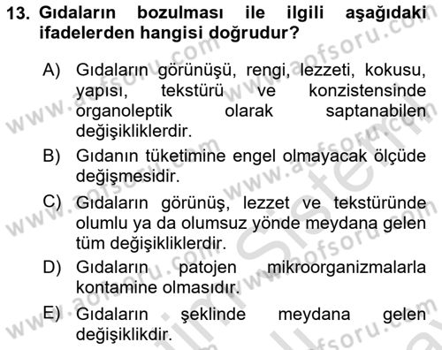Gıda Güvenliğinin Temel Prensipleri Dersi 2023 - 2024 Yılı (Final) Dönem Sonu Sınav Soruları 13. Soru