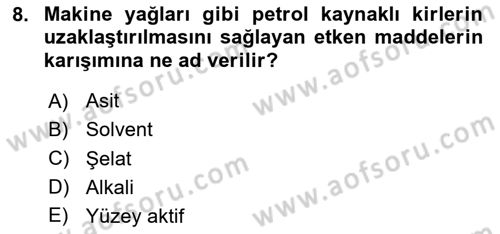Gıda Güvenliğinin Temel Prensipleri Dersi 2023 - 2024 Yılı (Final) Dönem Sonu Sınav Soruları 8. Soru