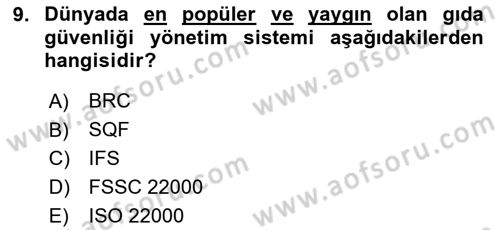 Gıda Güvenliğinin Temel Prensipleri Dersi 2023 - 2024 Yılı (Final) Dönem Sonu Sınav Soruları 9. Soru