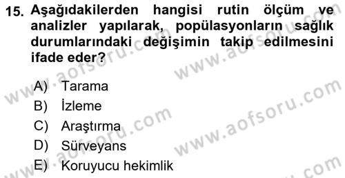 Gıda Güvenliğinin Temel Prensipleri Dersi 2023 - 2024 Yılı Yaz Okulu Sınav Soruları 15. Soru