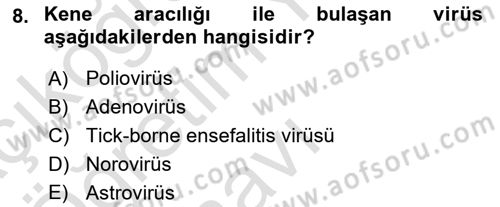 Gıda Güvenliğinin Temel Prensipleri Dersi 2023 - 2024 Yılı Yaz Okulu Sınav Soruları 8. Soru