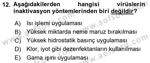 Gıda Güvenliğinin Temel Prensipleri Dersi 2024 - 2025 Yılı (Vize) Ara Sınav Soruları 12. Soru