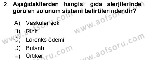 Gıda Güvenliğinin Temel Prensipleri Dersi 2024 - 2025 Yılı (Vize) Ara Sınav Soruları 2. Soru