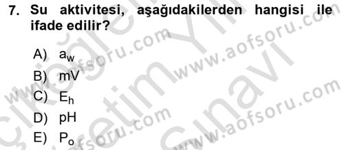 Gıda Güvenliğinin Temel Prensipleri Dersi 2024 - 2025 Yılı (Vize) Ara Sınav Soruları 7. Soru