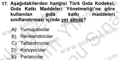 Gıda Güvenliğinin Temel Prensipleri Dersi 2024 - 2025 Yılı (Final) Dönem Sonu Sınav Soruları 17. Soru