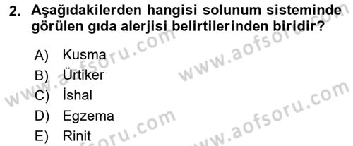 Gıda Güvenliğinin Temel Prensipleri Dersi 2024 - 2025 Yılı Yaz Okulu Sınav Soruları 2. Soru