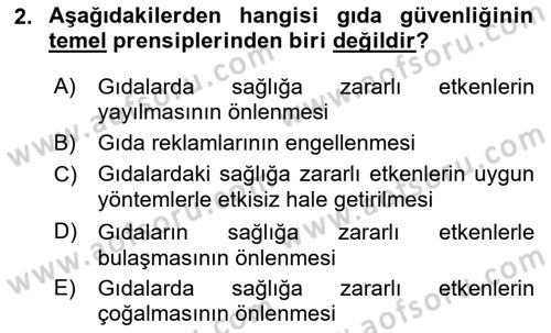 Gıda Güvenliğinin Temel Prensipleri Dersi 2025 - 2026 Yılı Yaz Okulu Sınav Soruları 2. Soru