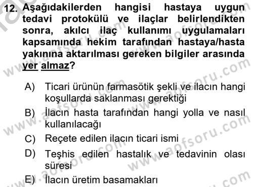 Temel İlaç Bilgisi Ve Akılcı İlaç Kullanımı Dersi 2016 - 2017 Yılı 3 Ders Sınav Soruları 12. Soru