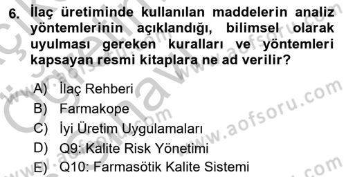 Temel İlaç Bilgisi Ve Akılcı İlaç Kullanımı Dersi 2016 - 2017 Yılı 3 Ders Sınav Soruları 6. Soru