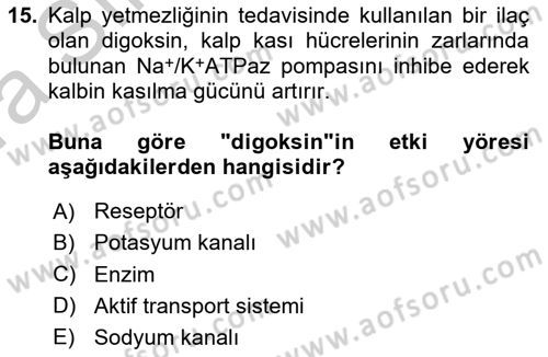 Temel İlaç Bilgisi Ve Akılcı İlaç Kullanımı Dersi 2016 - 2017 Yılı (Vize) Ara Sınav Soruları 15. Soru