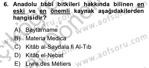 Temel İlaç Bilgisi Ve Akılcı İlaç Kullanımı Dersi 2016 - 2017 Yılı (Vize) Ara Sınav Soruları 6. Soru