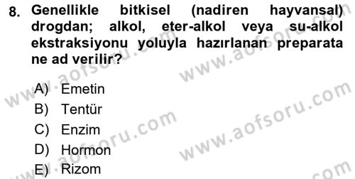 Temel İlaç Bilgisi Ve Akılcı İlaç Kullanımı Dersi 2016 - 2017 Yılı (Vize) Ara Sınav Soruları 8. Soru