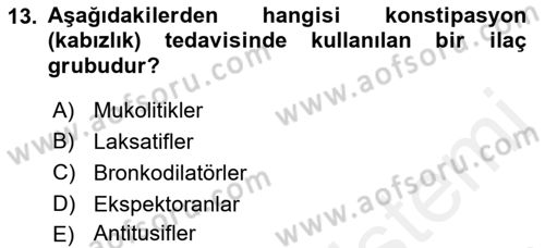 Temel İlaç Bilgisi Ve Akılcı İlaç Kullanımı Dersi 2017 - 2018 Yılı (Vize) Ara Sınav Soruları 13. Soru