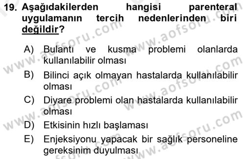 Temel İlaç Bilgisi Ve Akılcı İlaç Kullanımı Dersi 2017 - 2018 Yılı (Vize) Ara Sınav Soruları 19. Soru