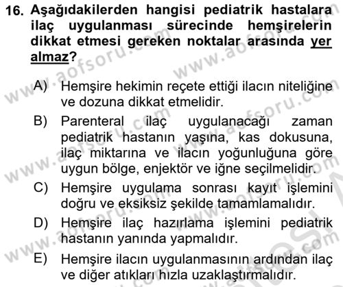 Temel İlaç Bilgisi Ve Akılcı İlaç Kullanımı Dersi 2018 - 2019 Yılı 3 Ders Sınav Soruları 16. Soru