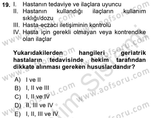 Temel İlaç Bilgisi Ve Akılcı İlaç Kullanımı Dersi 2018 - 2019 Yılı 3 Ders Sınavı 19. Soru