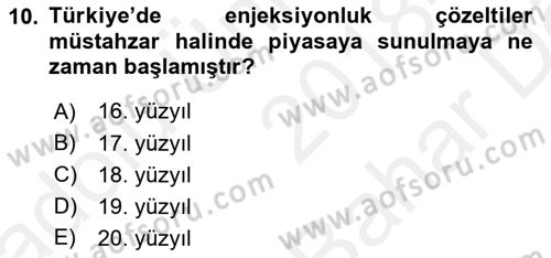 Temel İlaç Bilgisi Ve Akılcı İlaç Kullanımı Dersi Ara Sınavı Deneme Sınav Soruları 10. Soru