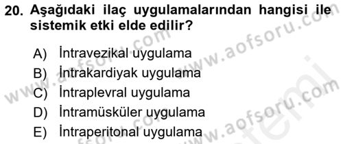 Temel İlaç Bilgisi Ve Akılcı İlaç Kullanımı Dersi Ara Sınavı Deneme Sınav Soruları 20. Soru