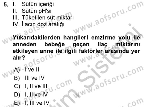 Temel İlaç Bilgisi Ve Akılcı İlaç Kullanımı Dersi 2018 - 2019 Yılı Yaz Okulu Sınav Soruları 5. Soru