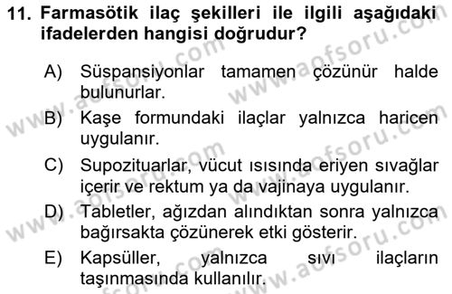 Temel İlaç Bilgisi Ve Akılcı İlaç Kullanımı Dersi 2024 - 2025 Yılı (Vize) Ara Sınavı 11. Soru