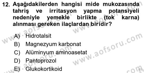 Temel İlaç Bilgisi Ve Akılcı İlaç Kullanımı Dersi 2025 - 2026 Yılı (Vize) Ara Sınav Soruları 12. Soru