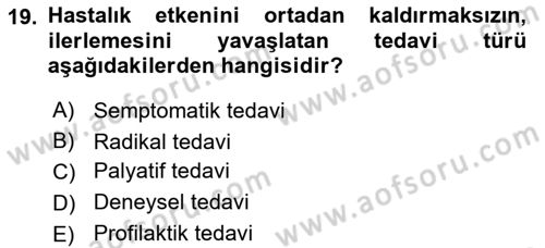 Temel İlaç Bilgisi Ve Akılcı İlaç Kullanımı Dersi 2025 - 2026 Yılı (Vize) Ara Sınav Soruları 19. Soru