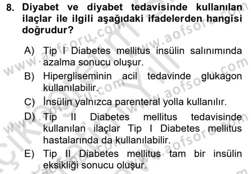 Temel İlaç Bilgisi Ve Akılcı İlaç Kullanımı Dersi 2025 - 2026 Yılı Yaz Okulu Sınav Soruları 8. Soru