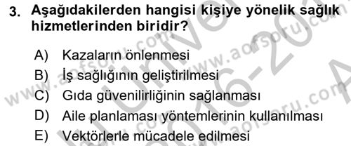 Halk Sağlığı Dersi 2016 - 2017 Yılı (Vize) Ara Sınav Soruları 3. Soru
