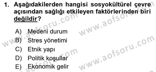 Halk Sağlığı Dersi 2017 - 2018 Yılı (Vize) Ara Sınav Soruları 1. Soru