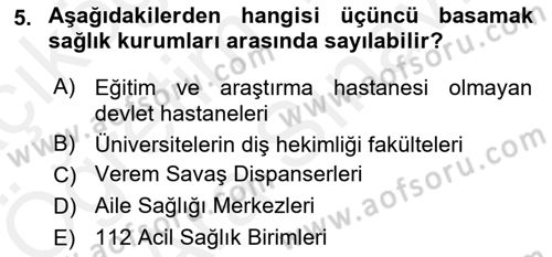 Halk Sağlığı Dersi 2017 - 2018 Yılı (Vize) Ara Sınav Soruları 5. Soru