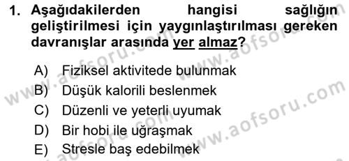 Halk Sağlığı Dersi 2018 - 2019 Yılı 3 Ders Sınav Soruları 1. Soru