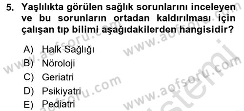 Halk Sağlığı Dersi 2018 - 2019 Yılı 3 Ders Sınav Soruları 5. Soru