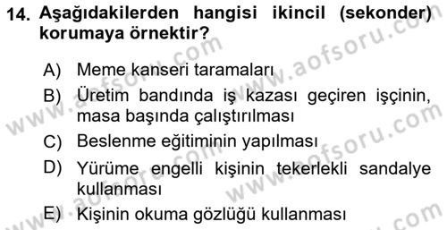 Halk Sağlığı Dersi 2018 - 2019 Yılı (Vize) Ara Sınav Soruları 14. Soru