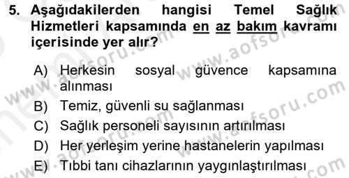 Halk Sağlığı Dersi 2018 - 2019 Yılı (Vize) Ara Sınav Soruları 5. Soru