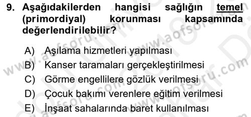 Halk Sağlığı Dersi 2018 - 2019 Yılı (Vize) Ara Sınav Soruları 9. Soru
